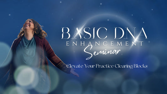 Basic DNA Enhancement Part 3- Enhance Your Practice by Clearing Blocks