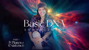 DNA 增强基础第 1 部分 - 七个存在层面