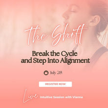 Загрузите изображение в средство просмотра галереи, Unstuck - The Shift - Aligned - 3-х частей живого сеанса с Вианной